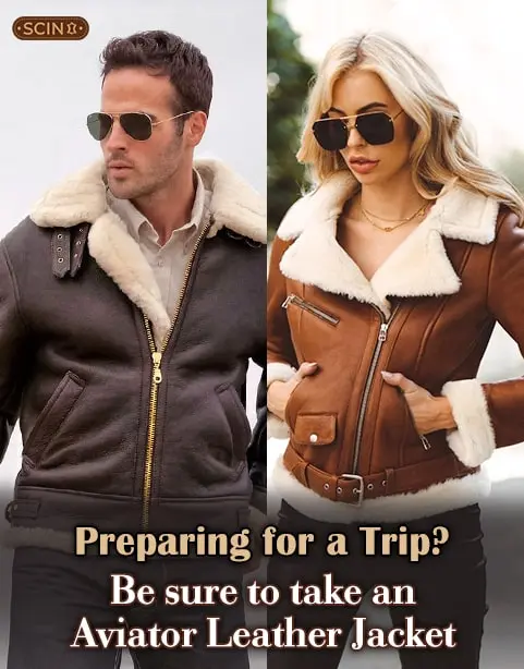 Preparing For a Trip? Be Sure to Take an Aviator Leather Jacket